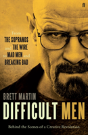 Difficult Men - Preview