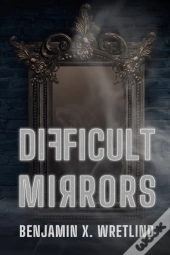 Difficult Mirrors