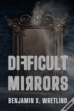 Capa do artigo Difficult Mirrors
