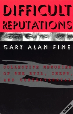 Capa do artigo Difficult Reputations