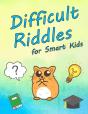 Difficult Riddles For Smart Kids - Preview