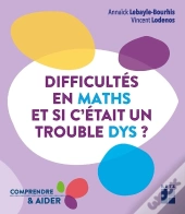 Difficultés En Maths : Et Si C'Était Un Trouble Dys ?