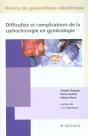 Difficultes Et Complications De La Coeliochirurgie En Gynecologie - Preview
