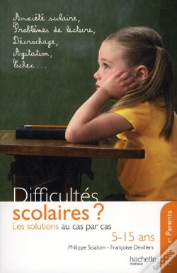 Capa do artigo Difficultés Scolaires ? Les Solutions Au Cas Par Cas ; 5-15 Ans