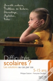 Capa do artigo Difficultés Scolaires ? Les Solutions Au Cas Par Cas ; 5-15 Ans