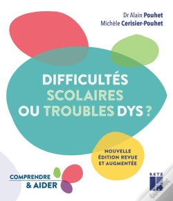 Capa do artigo Difficultés Scolaires Ou Troubles Dys ?