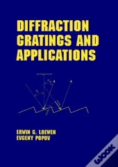 Diffraction Gratings And Applications