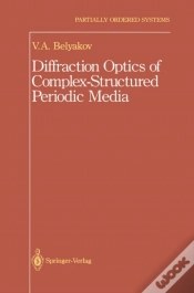 Capa do artigo Diffraction Optics Of Complex-Structured Periodic Media