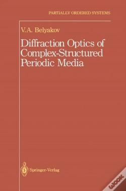 Capa do artigo Diffraction Optics Of Complex-Structured Periodic Media