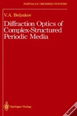 Capa do artigo Diffraction Optics Of Complex-Structured Periodic Media