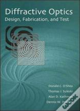Diffractive Optics: Design, Fabrication, And Test