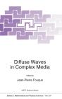 Diffuse Waves In Complex Media - Preview