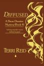 Diffused - A Shear Disaster Mystery (Book 4) - Preview