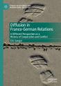Diffusion In Franco-German Relations - Preview