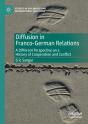 Diffusion In Franco-German Relations - Preview