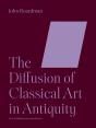 Diffusion Of Classical Art In Antiquity - Preview