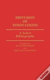 Diffusion Of Innovations