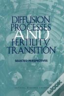 Diffusion Processes And Fertility Transition