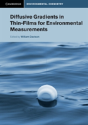 Diffusive Gradients In Thin-Films For Environmental Measurements - Preview