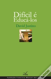 Capa do artigo Difícil é Educá-los