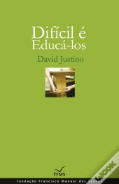 Difícil É Educá-Los