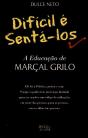 Difícil é Sentá-los - Preview