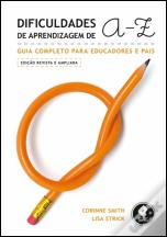 Dificuldades de Aprendizagem de A a Z