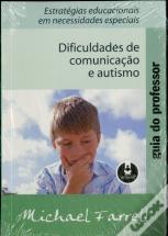 Dificuldades de Comunicação e Autismo - Guia do Professor