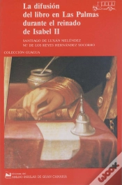 Capa do artigo Difusion Del Libro En Las Palmas Durante El Reinado De Isabel Ii, La