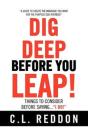Dig Deep Before You Leap: Things To Cons - Preview
