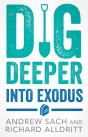 Dig Deeper Into Exodus - Preview