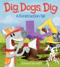 Dig, Dogs, Dig - Preview