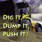 Dig It, Dump It, Push It - Preview