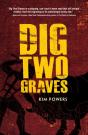 Dig Two Graves - Preview