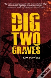 Dig Two Graves