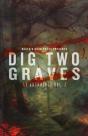 Dig Two Graves Vol. 1 - Preview