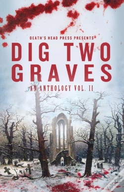 Capa do artigo Dig Two Graves Vol. 2
