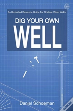 Capa do artigo Dig Your Own Well: An Illustrated Resour