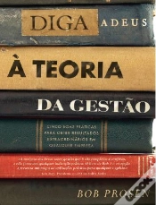 Capa do artigo Diga Adeus à Teoria da Gestão