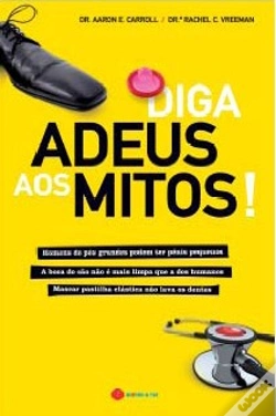 Capa do artigo Diga Adeus aos Mitos!