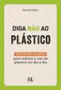 Diga não ao plástico - Preview