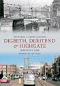 Digbeth, Deritend & Highgate Through Time - Preview