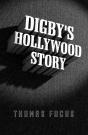 Digby'S Hollywood Story - Preview