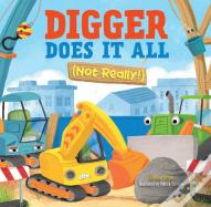 Digger Does It All (Not Really!)