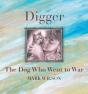 Digger: The Dog Who Went To War - Preview