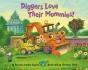 Diggers Love Their Mommies! - Preview