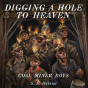 Digging A Hole To Heaven - Preview