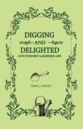 Digging And Delighted