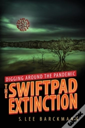 Digging Around The Pandemic