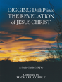 Digging Deep Into The Revelation Of Jesus Christ - Preview